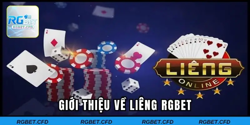 Giới thiệu vài nét về liêng RGBET