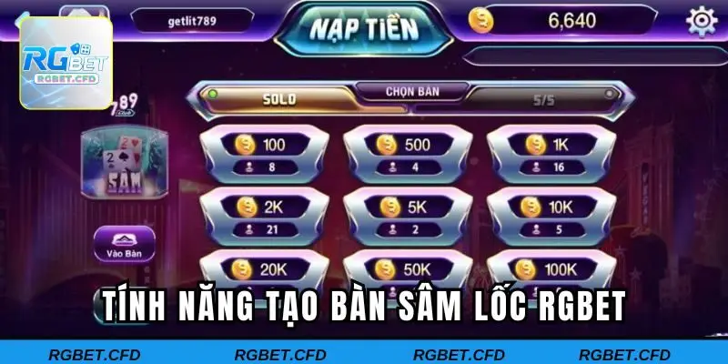 Tính năng tạo bàn sâm lốc tại RGBET